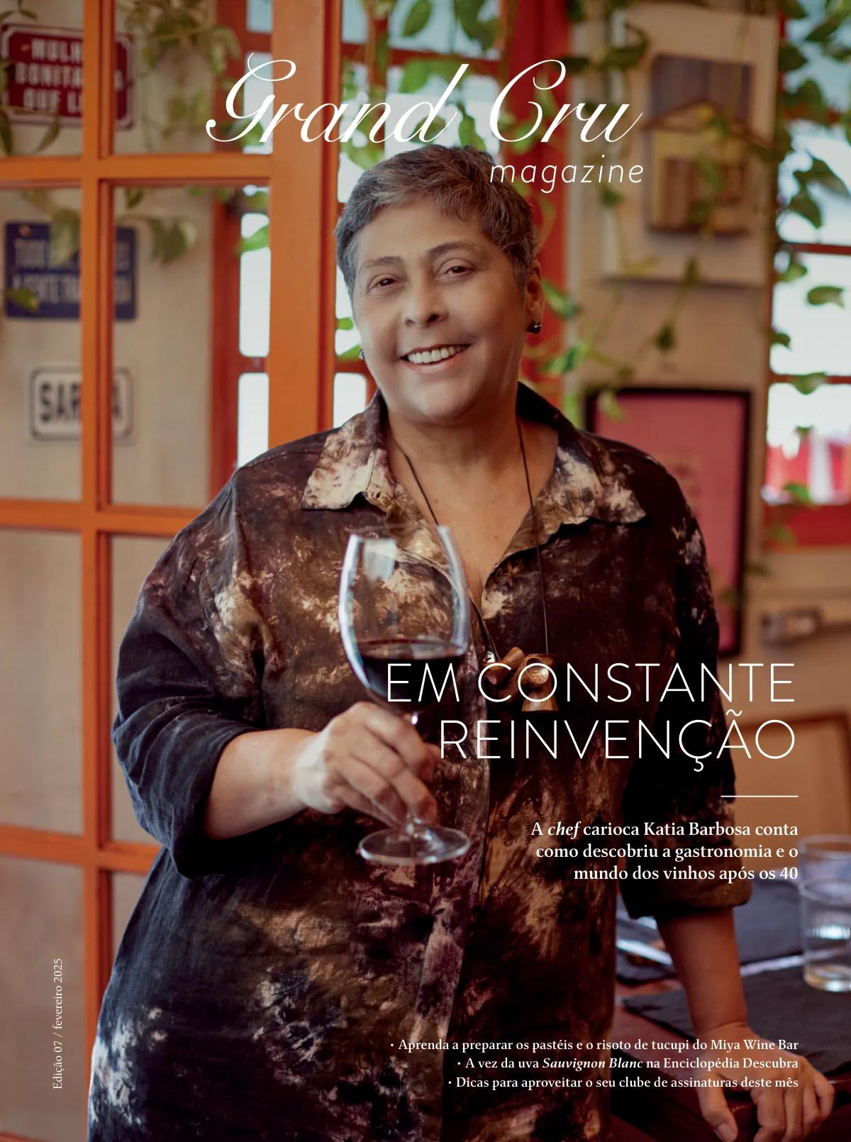 Capa Revista Grand Cru — Fevereiro 2025: Em constante reinvenção